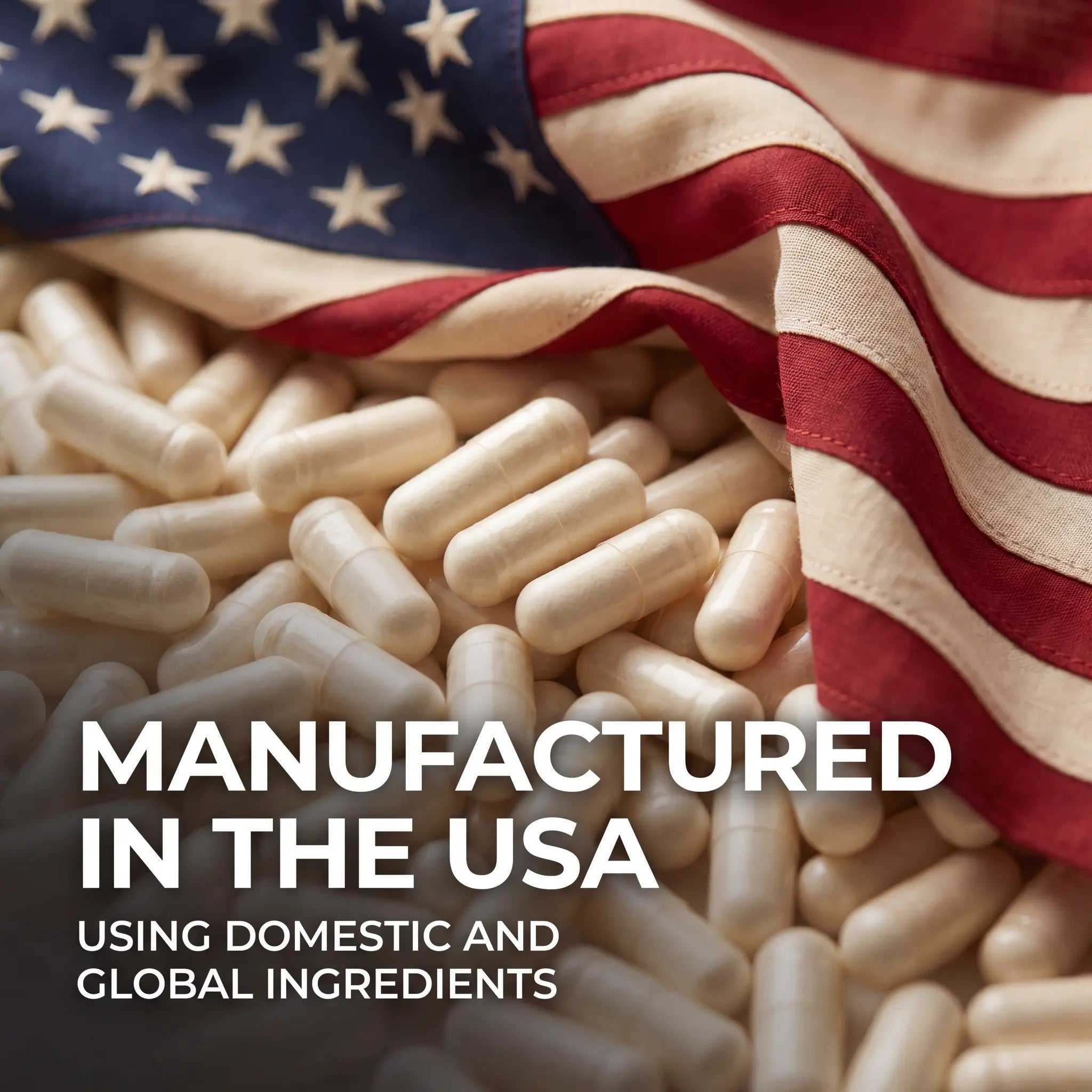 Manufactured in the USA using domestic and global ingredients.